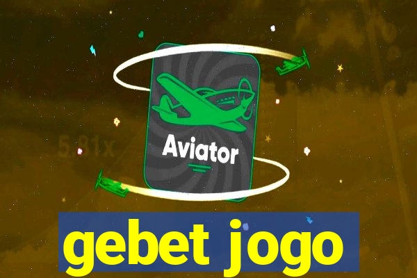 gebet jogo